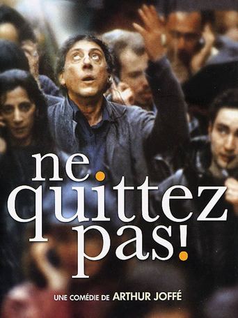 Ne Quittez Pas ! (2004)
