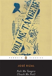 Noli Me Tángere/Touch Me Not (José Rizal)