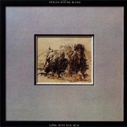 Long May You Run (Neil Young & Stephen Stills, 1976)