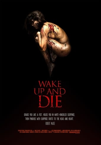 Wake Up and Die (2010)