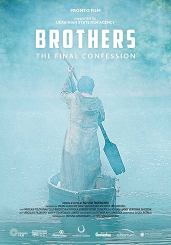 Brothers. the Final Confession (2014)
