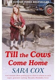 Till the Cows Come Home (Sara Cox)