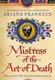 Mistress of the Art of Death (Ariana Franklin)