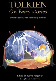On Fairy-Stories (J.R.R. Tolkien)