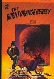 The Burnt Orange Heresy (Charles Willeford)