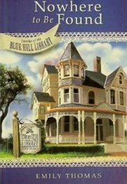 Nowhere to Be Found (Emily Thomas)