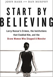 Start by Believing (John Barr &amp; Dan Murphy)
