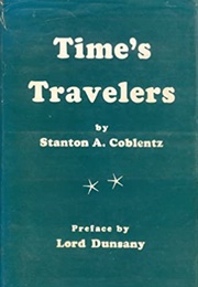 Time's Travelers (Stanton A. Coblentz)