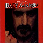 Frank Zappa - Baby Snakes