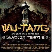Wu-Tang - Soundtracks From the Shaolin Temple