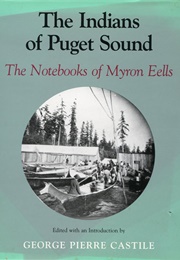 The Indians of Puget Sound (Myron Eells)