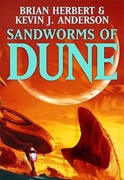 Sandworms of Dune (Brian Herbert and Kevin J. Anderson)