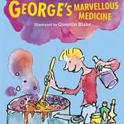 George's Marvellous Medicine Book