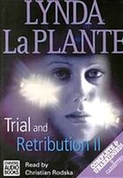 Trial and Retribution 2 (Lynda Laplante)