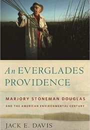 An Everglades Providence (Jack E. Davis)