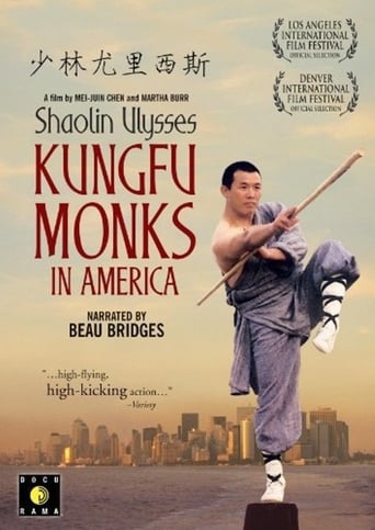 Shaolin Ulysses: Kung Fu Monks in America (2003)