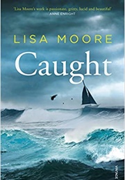 Caught (Lisa Moore)
