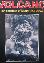 Volcano: The Eruption of Mt. St. Helens (Longview Publishing)