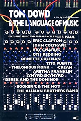 Tom Dowd &amp; the Language of Music (2004)