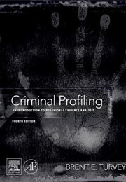 Criminal Profiling (Brent E. Turvey)