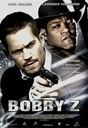 Bobby Z (2007)