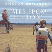 Tales From the Loop: Season 1 (2020)
