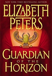 Guardian of the Horizon (Elizabeth Peters)