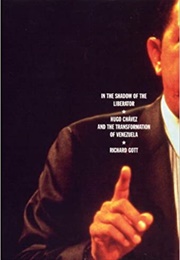 In the Shadow of the Liberator (Richard Gott)