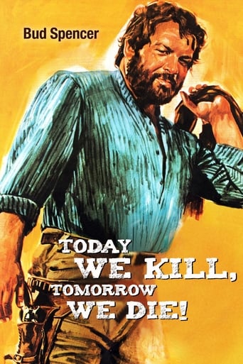 Today We Kill, Tomorrow We Die! (1968)