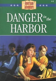 Danger in the Harbor (Grote)