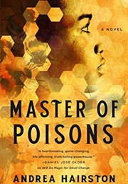 Master of Poisons (Andrea Hairston)