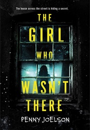The Girl Who Wasn&#39;t There (Penny)