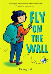 Fly on the Wall (Remy Lai)