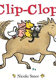 Clip-Clop! (Nicola Smee)