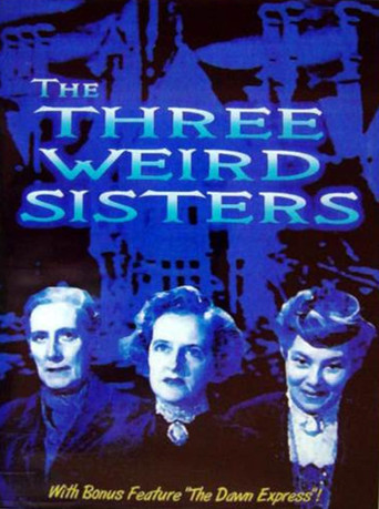 The Three Weird Sisters (1948)