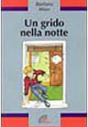 Un Grido Nella Notte (Barbara Mino)