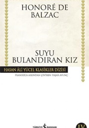 Suyu Bulandıran Kız (H. Balzac)