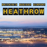 Britain's Busiest Airport: Heathrow