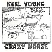 Zuma (Neil Young &amp; Crazy Horse, 1975)