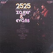 Zager and Evans - 2525 (Exordium & Terminus)