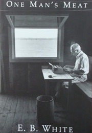 One Man's Meat (E.B. White)