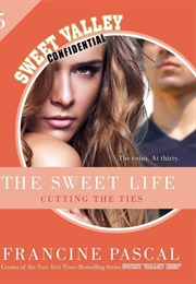 Cutting the Ties (Francine Pascal)