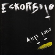 Anti Todo – Eskorbuto (1986)