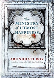 The Ministry of Utmost Happiness (Arundhati Roy)