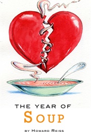 The Year of Soup (Howard R. Reiss)