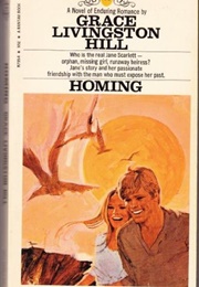 HOMING (GRACE LIVINGSTON HILL)