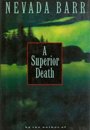A Superior Death (Nevada Barr)