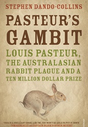 Pasteur's Gambit (Stephen Dando-Collins)