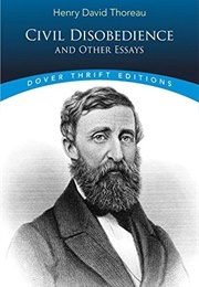 Civil Disobedience and Other Essays (Henry David Thoreau)