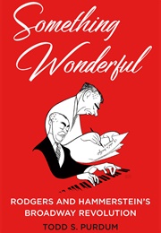 Something Wonderful (Todd S. Purdum)